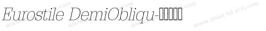 Eurostile DemiObliqu字体转换